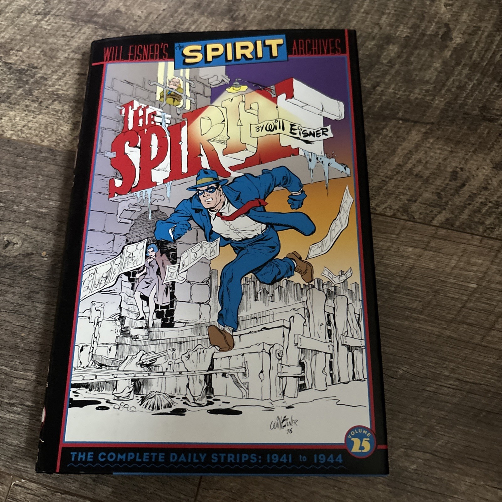 Will Eisner's the Spirit Archives #25 (DC Comics December 2008) HB