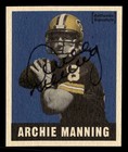 1997 Leaf Archie Manning Autograph Auto /1948 Saints ZZ4354