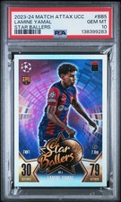2023 TOPPS MATCH ATTAX UEFA CLUB COMPETITIONS STAR BALLERS LAMINE YAMAL PSA 10