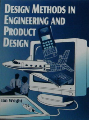 Designmethoden in Engineering und Produktdesign von Wright