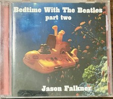 Jason Falkner - Bedtime with the Beatles Part Two (CD 2008)