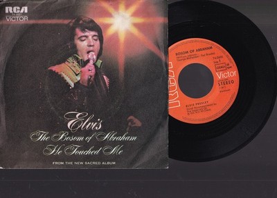 Elvis Presley - The Bosom Of Abraham / He Touched Me 7'' 45 RCA Victor (74-0651)