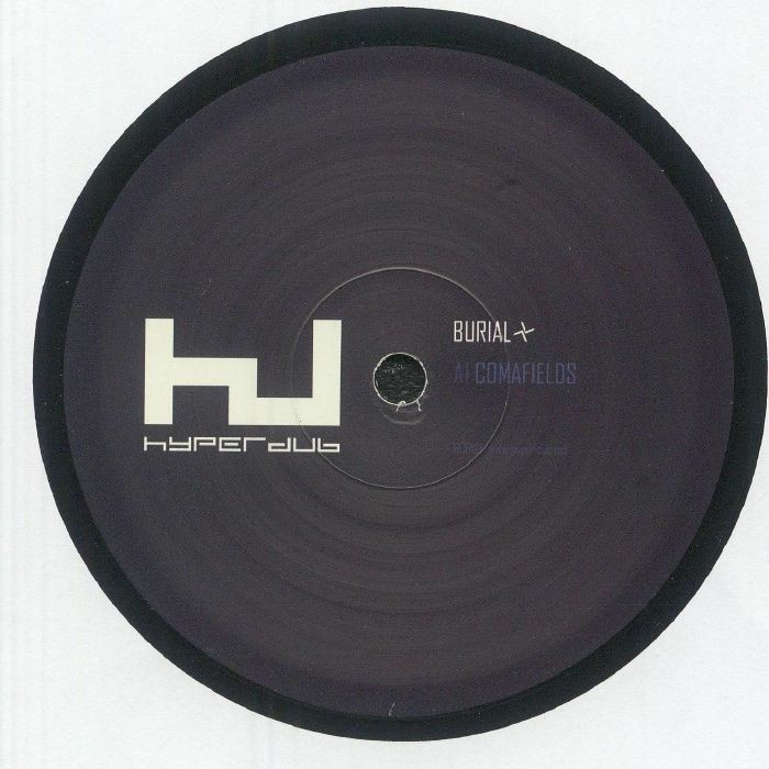 BURIAL - Comafields - Vinyl (12"")