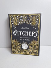 Witchery: Embrace the Witch Within by Diaz, Juliet  PB