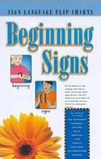 Beginning Signs, Sign Language Flip Chart (GP134)