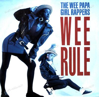The Wee Papa Girl Rappers - Wee Rule 7in 1988 (VG+/VG+) '