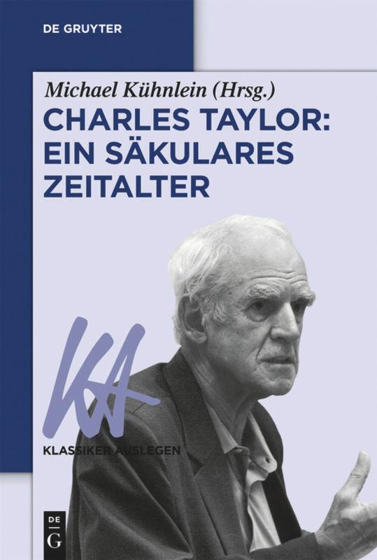 Thumbnail - Charles Taylor: Ein Säkulares Zeitalter Michael Kühnlein Taschenbuch