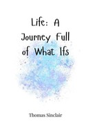 Thomas Sinclair | Life | Taschenbuch | Englisch (2025) | Ean 9781805664406