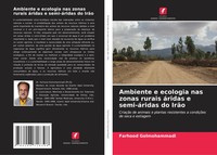 Ambiente E Ecologia Nas Zonas Rurais áRidas E Semi-áRidas Do IrãO Golmohammadi