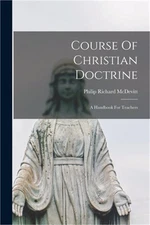 Course Of Christian Doctrine: A Handbook For Teachers (Paperback or Softback)