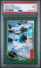2025 Score Brian Thomas Jr. Signatures Green Auto PSA 9 Jacksonville Jaguars