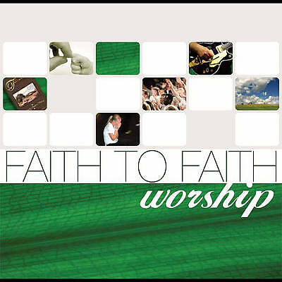 Worship by Faith to Faith (CD, 2005) for sale online | eBay Australia