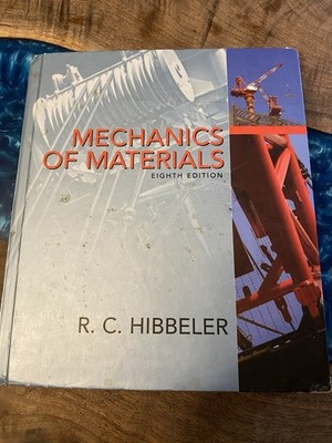 Mechanics of Materials by Russell C. Hibbeler (2010, Hardcover)