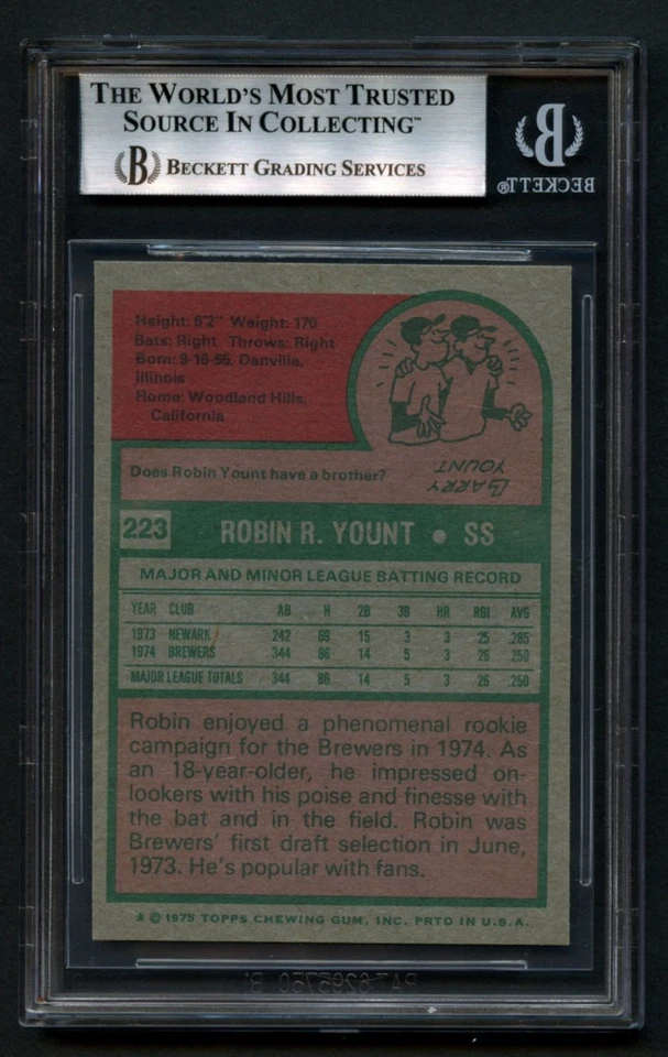 Robin Yount #223 signed autograph1975 Topps ROOKIE CARD BAS Slabbed - Image 2 of 2