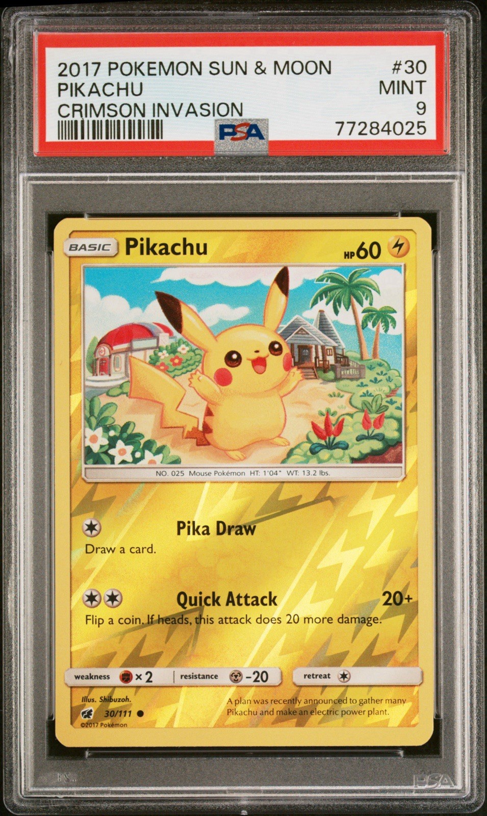 2017 POKEMON SUN & MOON CRIMSON INVASION 30/111 PIKACHU PSA 9