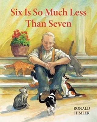 Six Is So Much Less Than Seven, Ronald Himler,  Pa