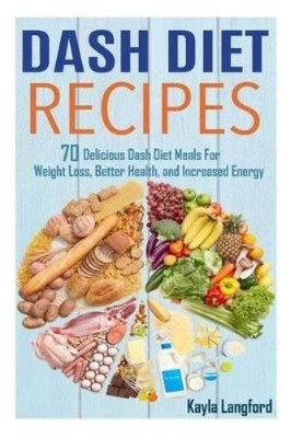 Kayla Langford Dash Diet Recipes (Taschenbuch) (US IMPORT)