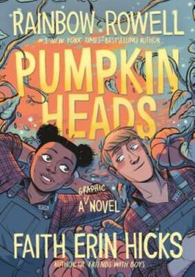 Pumpkinheads - Paperback By Rowell, Rainbow - GOOD