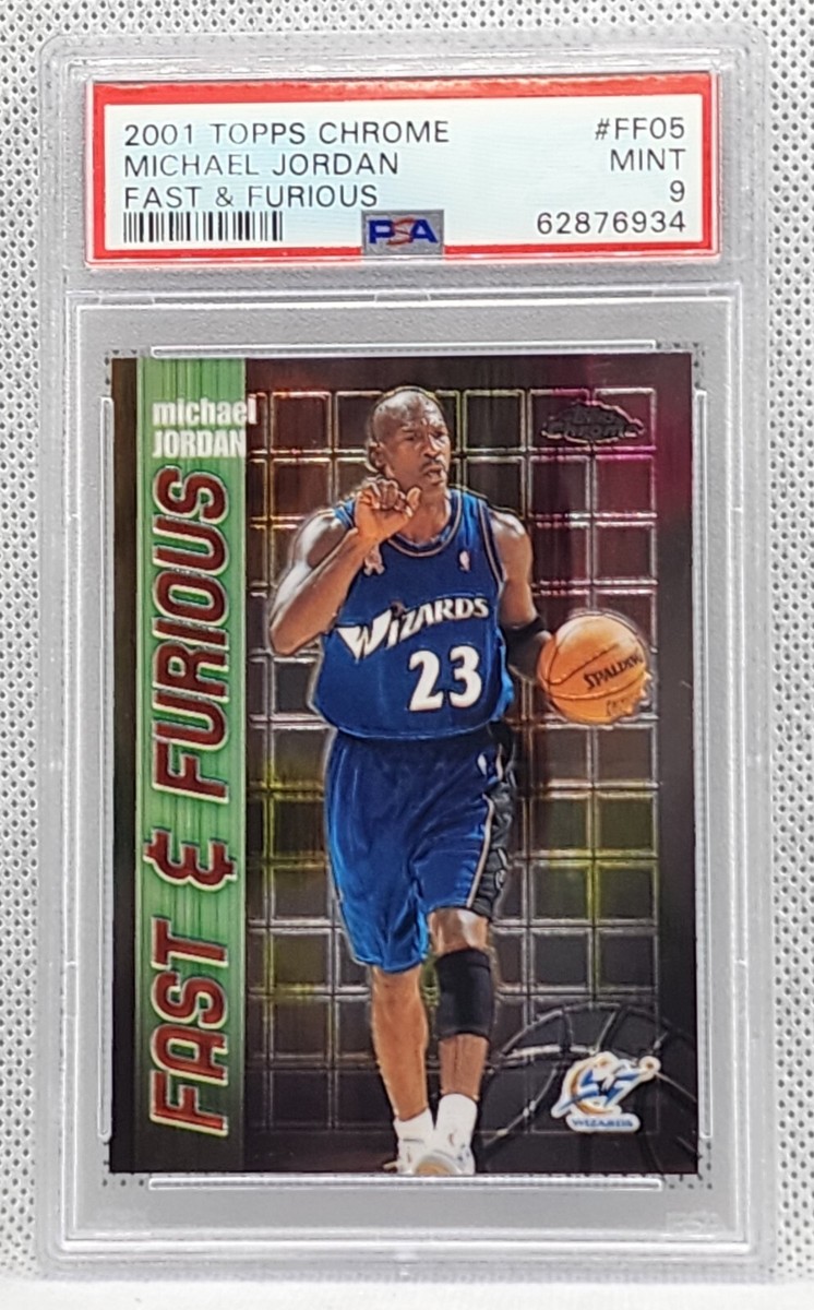 2001 Topps Chrome Michael Jordan Fast & Furious #FF05 PSA 9 