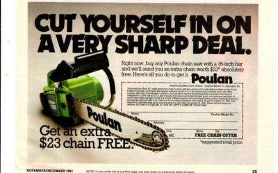 1981 Print Ad Poulan Chainsaw Cut Yourself in on a Very Sharp Deal Free Offer
