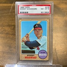1968 Topps Woody Woodward #476 *Braves* PSA 8 NM-MT