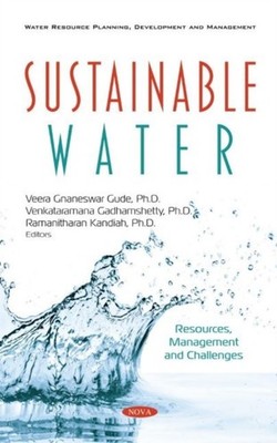 Sustainable Water: Resources, Management and by Veera Gnaneswar Gude HARDBACK