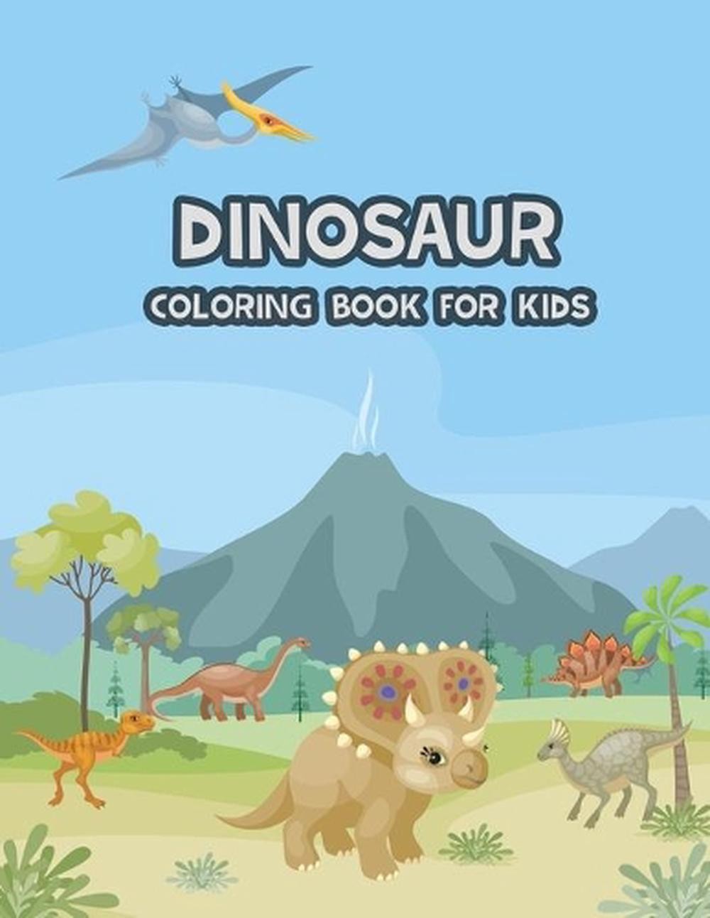 Dinosaur Coloring Book for kids: Cute and Fun Dinosaur Coloring Book Great Gift