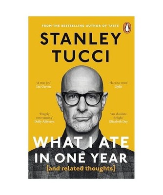 What I Ate in One Year: [and related thoughts]: [and related thoughts], Tucci, S