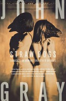 Straw Dogs John Gray Taschenbuch Kartoniert / Broschiert Englisch 2007