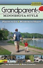 Mike Link Kate Crowley Grandparents Minnesota Style (Hardback)