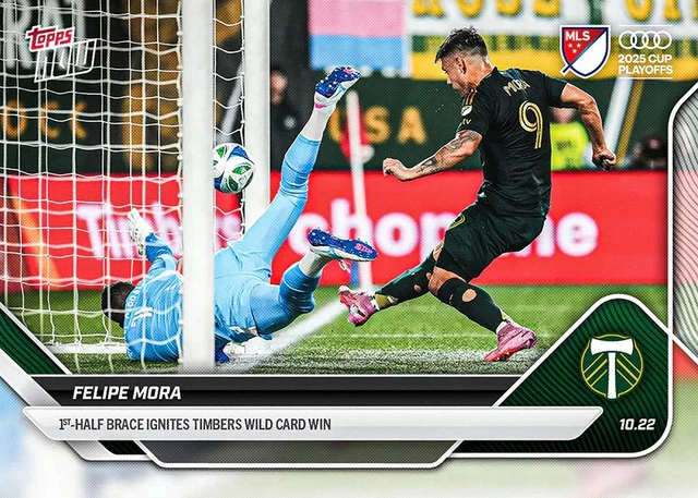 Felipe Mora 1st-Half Brace Timbers Win - 2025 MLS Topps NOW - Card 119 Presale