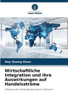 Huy Quang Doan | Wirtschaftliche Integration Und Ihre Auswirkungen Auf...