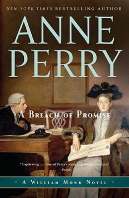 A Breach of Promise: A William Monk Novel (William Monk) by Perry, Anne