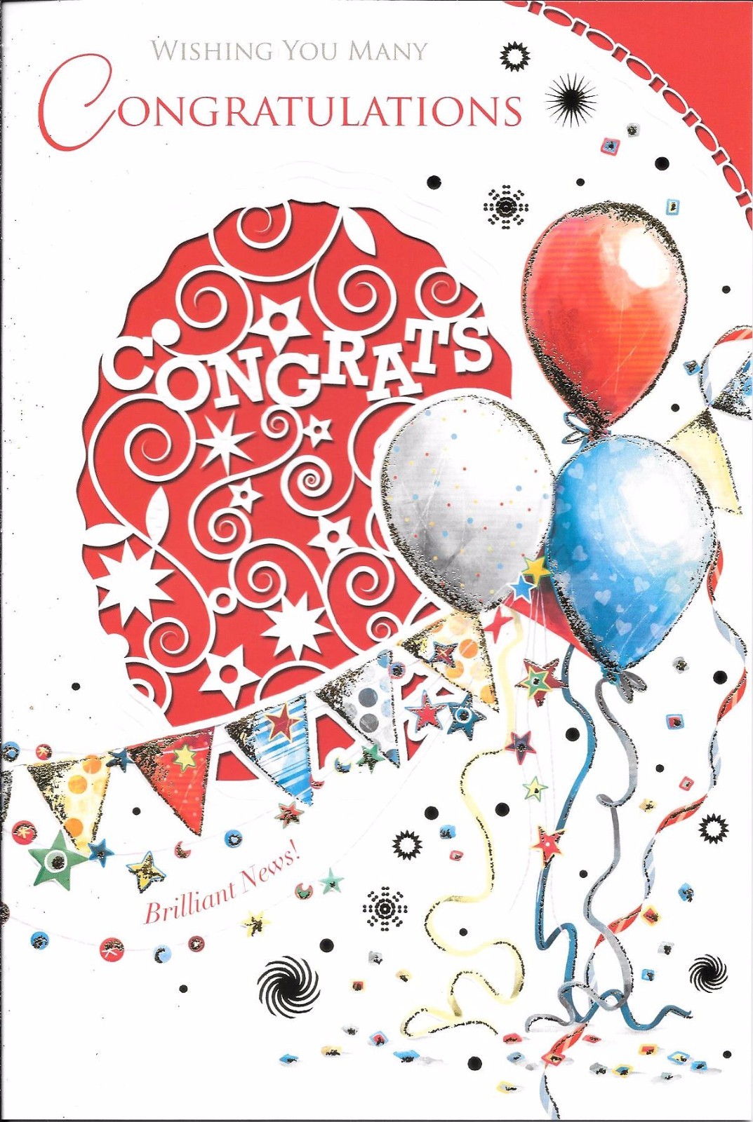 CONGRATULATIONS GREETINGS CARD - BRILLIANT NEWS - BUNTING, BALLOONS