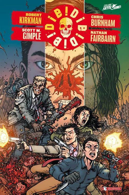 Die! Die! Die! 1 - Brossurato - Saldapress ITALIANO NUOVO #MYCOMICS