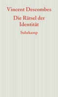 Die RäTsel Der IdentitäT Vincent Descombes