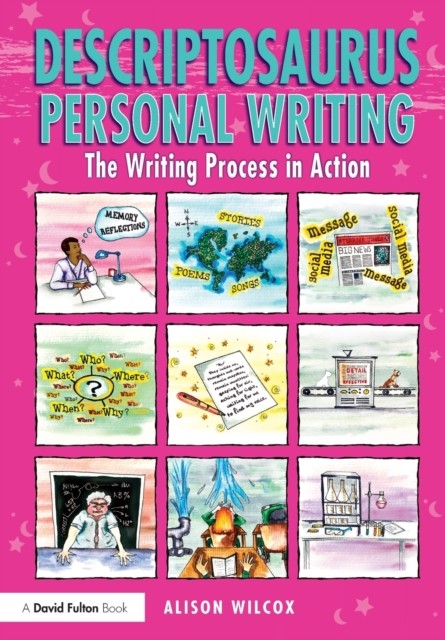 Descriptosaurus Personal Writing by Alison Wilcox (Paperback Book)