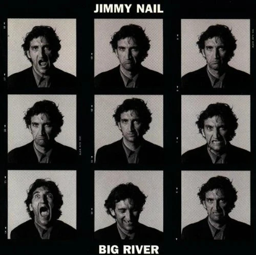 Jimmy Nail  - Big River CD ***NEW***