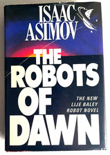 Isaac Asimov The Robots of Dawn 1983 Hardcover Book Club Ed. Doubleday HCDJ BCE