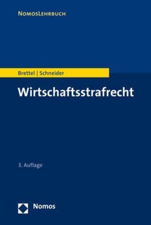 Wirtschaftsstrafrecht Hendrik Schneider