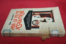 PER LE FESTE SCOLASTICHE IDA ALLIAUD S.E.I.