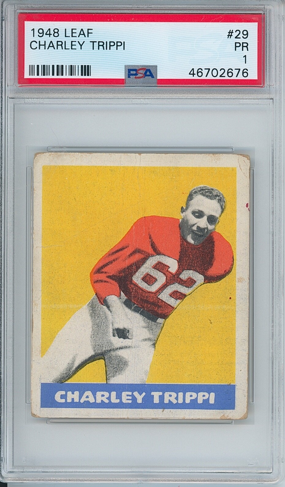 1948 Leaf #29 CHARLEY TRIPPI RC — PSA 1 — Cardinals HOF Rookie!