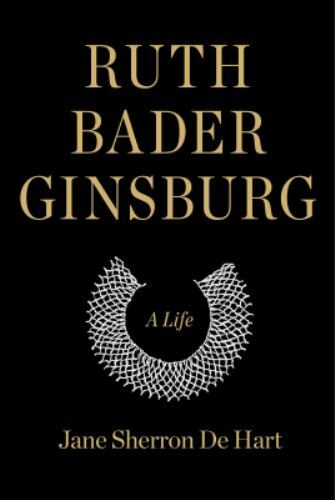 Ruth Bader Ginsburg A Life Format: Hardback