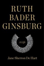 Ruth Bader Ginsburg: A Life - 1400040485, de Hart, hardcover