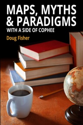 Fisher - Maps Myths  Paradigms  With a Side of COPHEE - New paperbac - X555z