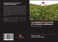 Daiane CorrêA (U. A.) | LES Engrais SilicatÉS ET ORGANO-MINÉRAUX | Taschenbuch