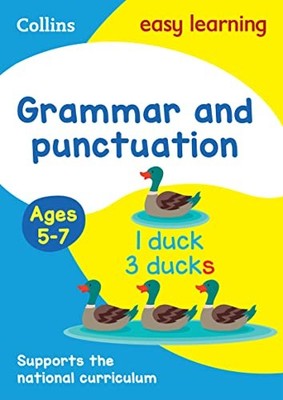Grammar and Punctuation Ages 5-7: New Edition (Collins Easy Lear