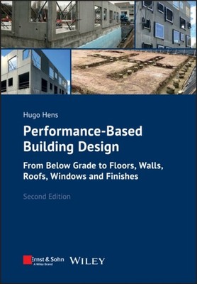 Performance-Based Building Design by Hugo S. L. , Belgium) Hens (Paperback Book)