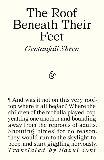 The Roof Beneath Their Feet by Geetanjali Shree (Paperback Book)