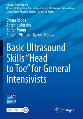 Basic Ultrasound Skills ''Head to Toe'' for General Intensivists | Robba (u. a.)